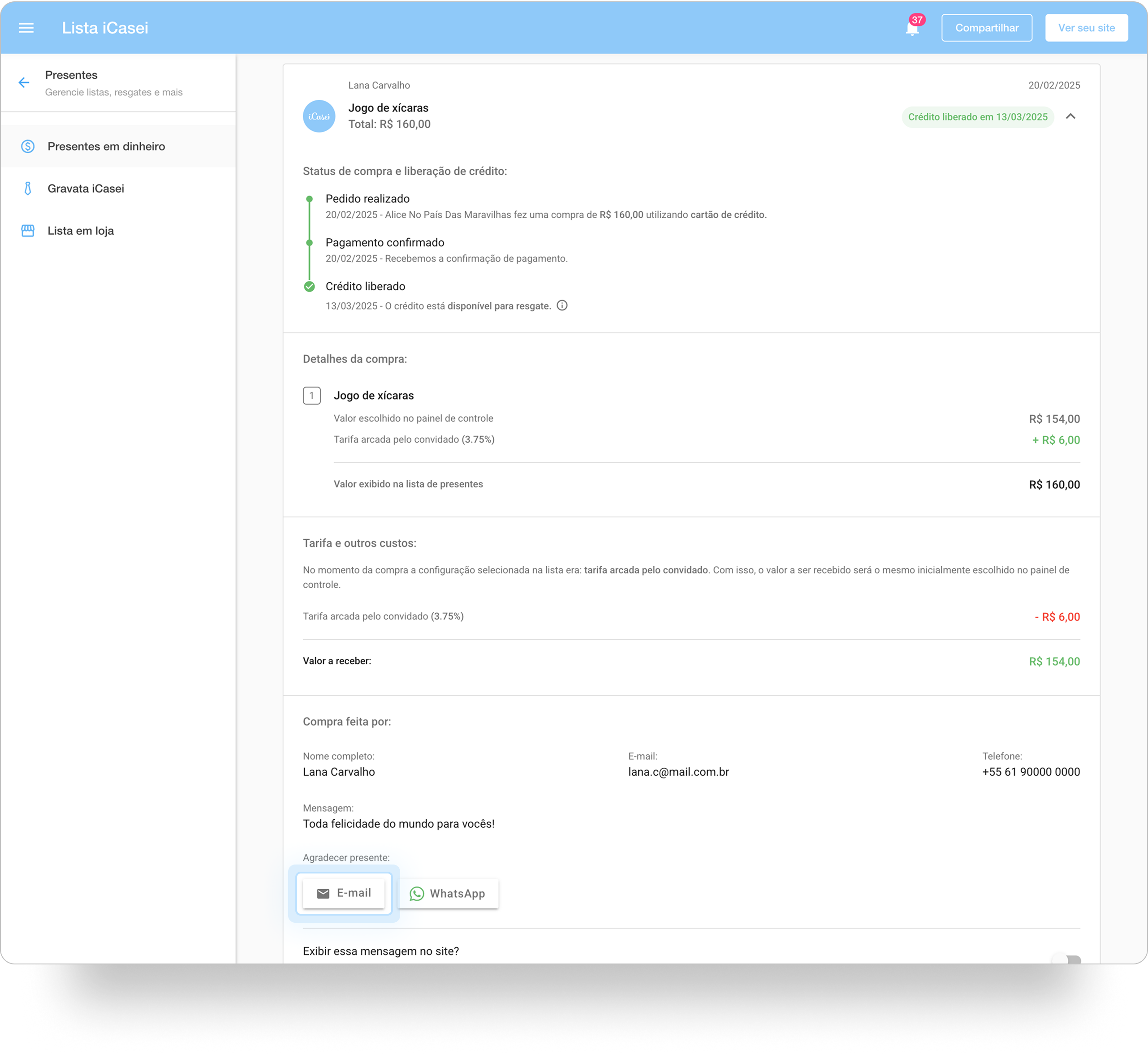 Tela de detalhes de um presente no iCasei (“Jogo de xícaras” R$ 160), com o status “Crédito liberado em 13/03/2025” em destaque e o botão “E-mail” destacado para agradecer